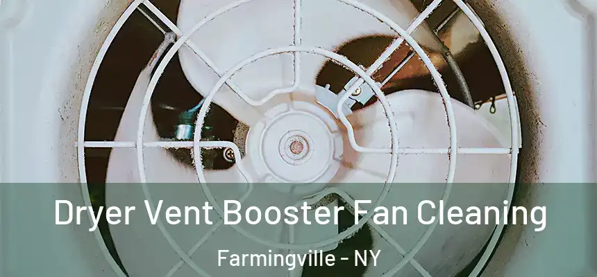  Dryer Vent Booster Fan Cleaning Farmingville - NY