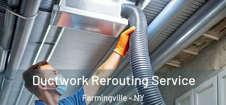  Ductwork Rerouting Service Farmingville - NY