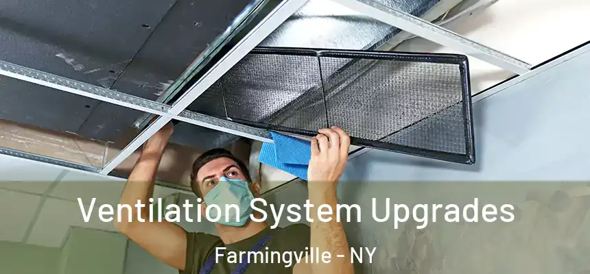  Ventilation System Upgrades Farmingville - NY